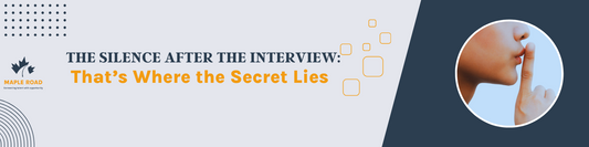 The Silence After the Interview: That’s Where the Secret Lies