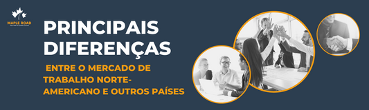 Principais Diferenças entre o Mercado de Trabalho Norte-Americano e Outros Países