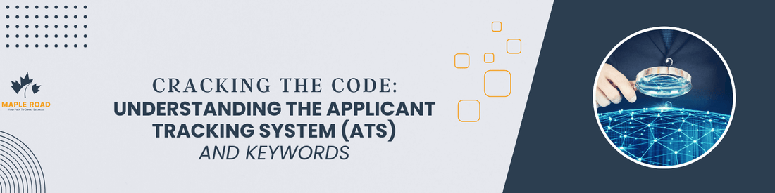 Cracking the Code: Understanding Keywords and Applicant Tracking Systems (ATS)